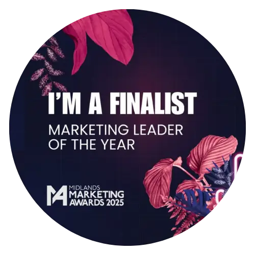 Marketing Leader of The Year Finalist - The Midlands Marketing Awards 2025